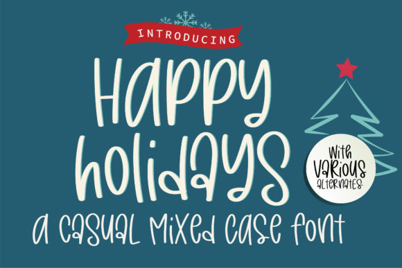 Happy Holidays: A Handwritten Font for Small Brands