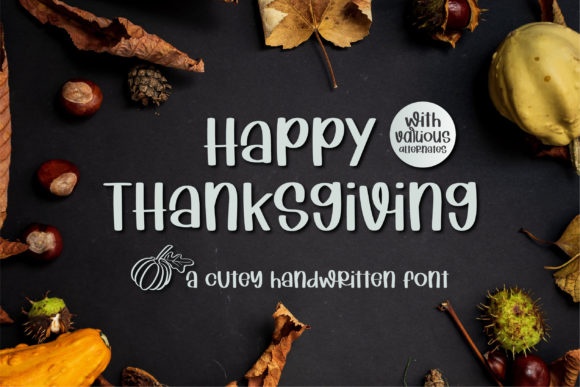 Happy Thanksgiving: A Charming Handwritten Font for Crafters