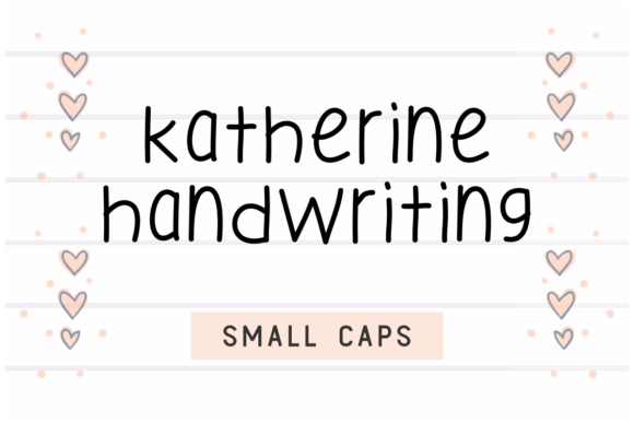 Katherine Handwriting: A Font for Authentic Brand Identity
