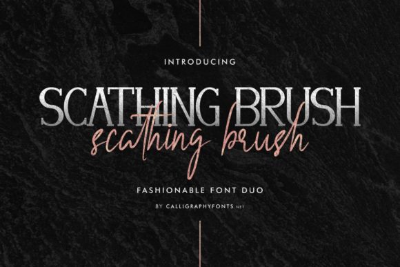 Scathing Brush: A Stunning Serif and Script Font Duo