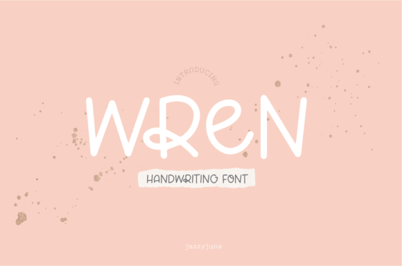 Wren: A Cute Handwritten Font for Campaigns
